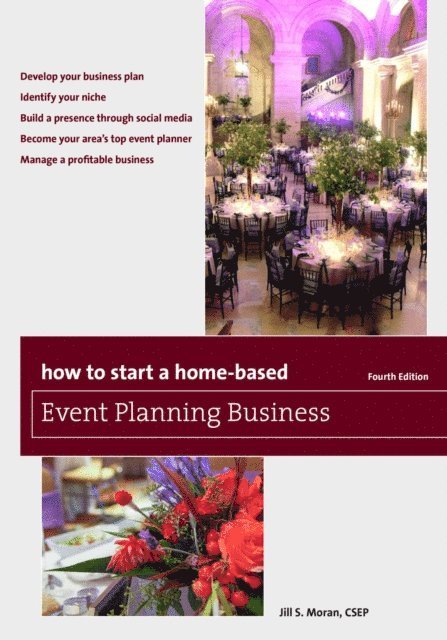 Jill S. Moran - How to Start a Home-Based Event Planning Business, E-bok
