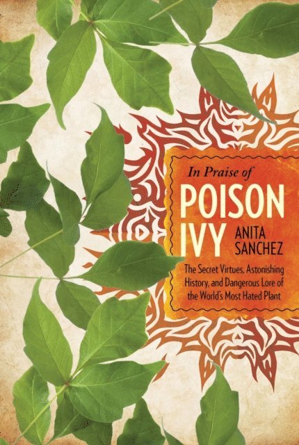 Anita Sanchez - In Praise of Poison Ivy, E-bok