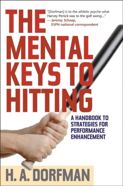 H.A. Dorfman - Mental Keys to Hitting, E-bok. Tillgänglighet: Lägg i varukorg
