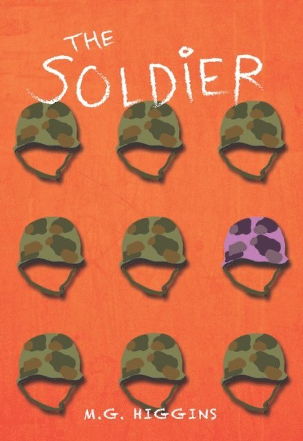 M.G. Higgins M.G. - Soldier, E-bok. Tillgänglighet: Lägg i varukorg