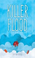 Killer Flood