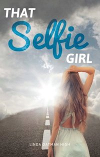 That Selfie Girl