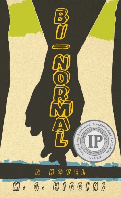 M.G. Higgins M.G. - Bi-Normal, E-bok. Tillgänglighet: Lägg i varukorg