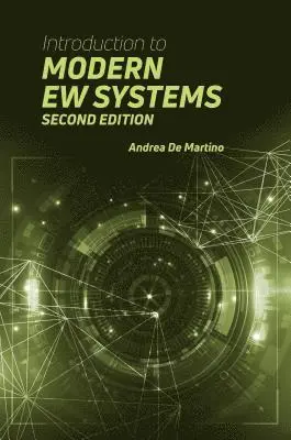 Andrea De Martino - Introduction to Modern EW Systems, Second Edition, Inbunden. Tillgänglighet: Lägg i varukorg
