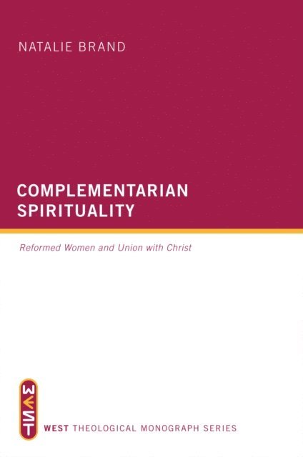 Natalie Brand - Complementarian Spirituality, E-bok