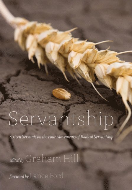 Graham Joseph Hill - Servantship, E-bok