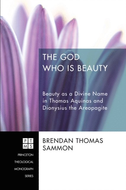 Brendan Thomas Sammon - God Who Is Beauty, E-bok