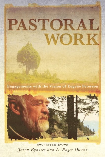 L. Roger Owens, Jason Byassee - Pastoral Work, E-bok