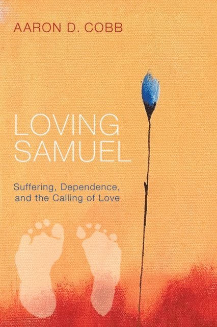 Aaron D. Cobb - Loving Samuel, E-bok