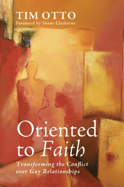 Tim Otto - Oriented to Faith, E-bok