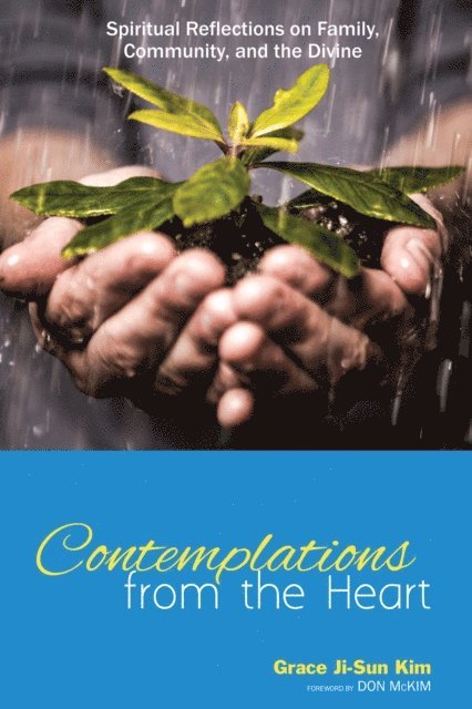 Grace Ji-Sun Kim - Contemplations from the Heart, E-bok