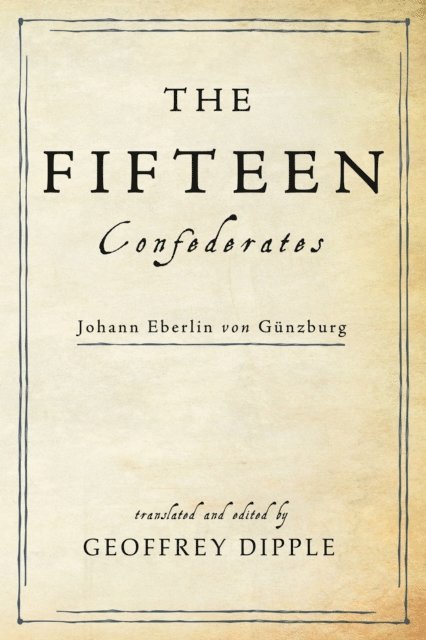 Geoffrey Dipple - Fifteen Confederates, E-bok