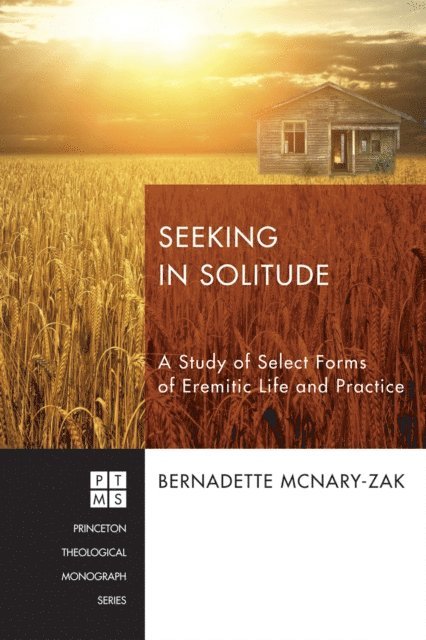 Bernadette McNary-Zak - Seeking in Solitude, E-bok