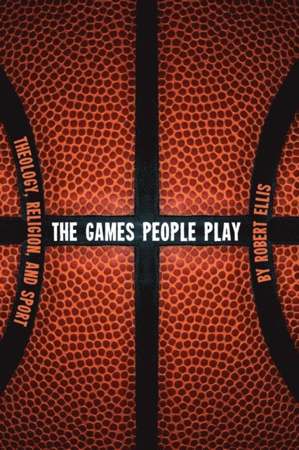 Robert Ellis - Games People Play, E-bok