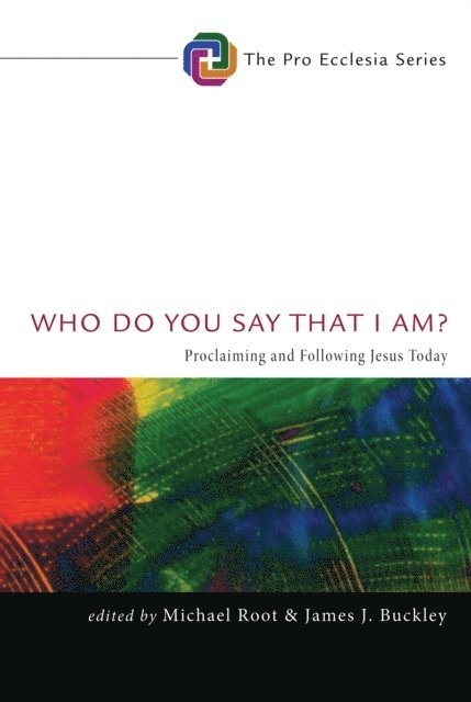 James J. Buckley, Michael Root - Who Do You Say That I Am?, E-bok