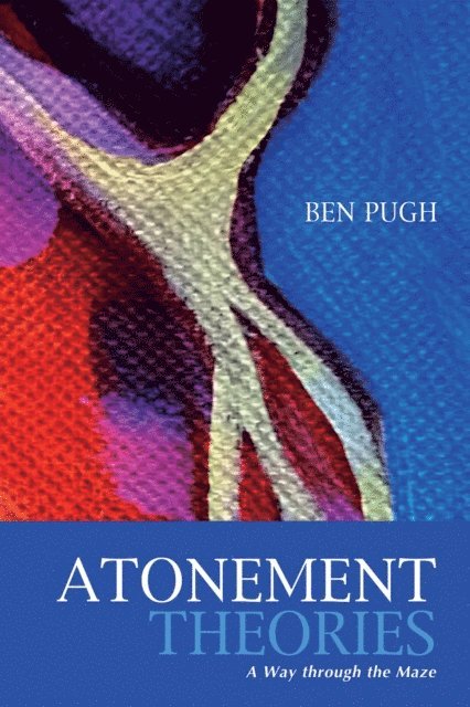 Ben Pugh - Atonement Theories, E-bok
