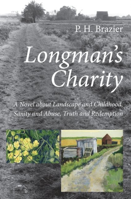 P. H. Brazier - Longman's Charity, E-bok