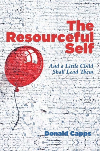 Donald Capps - Resourceful Self, E-bok