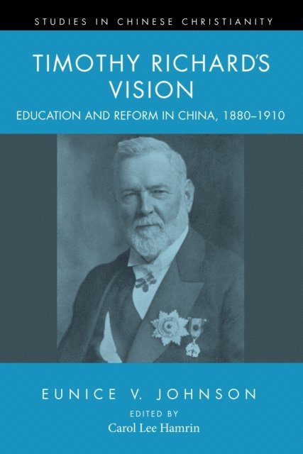 Eunice V. Johnson, Carol Lee Hamrin - Timothy Richard's Vision, E-bok