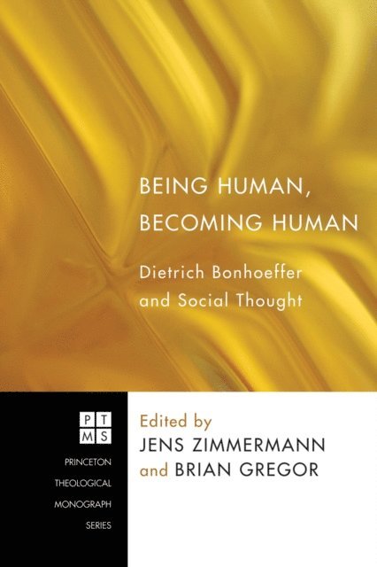 Brian Gregor, Jens Zimmermann - Being Human, Becoming Human, E-bok