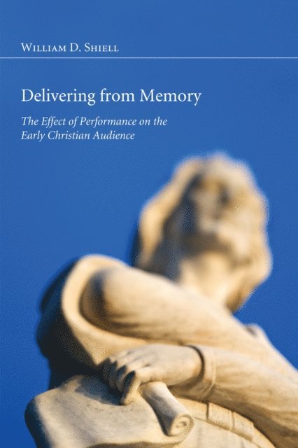 William D. Shiell - Delivering from Memory, E-bok