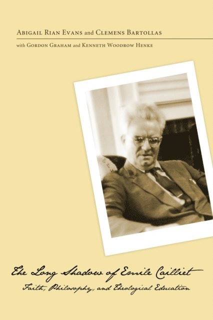 Kenneth Henke, Gordon Graham, Clemens Bartollas, Abigail Rian Evans - Long Shadow of Emile Cailliet, E-bok