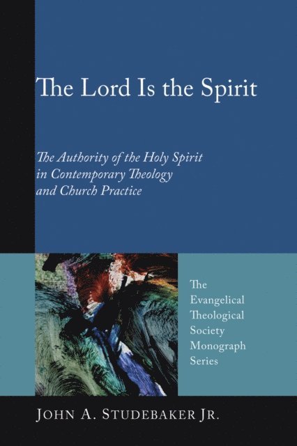 John A. Studebaker Jr. - Lord Is the Spirit, E-bok