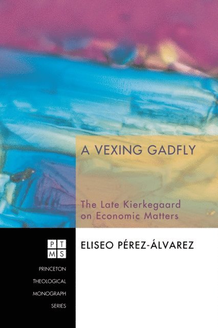 Eliseo Perez-Alvarez - Vexing Gadfly, E-bok
