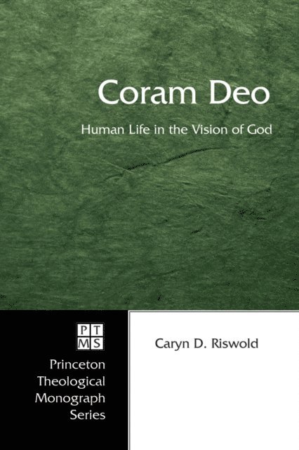 Caryn D. Riswold - Coram Deo, E-bok