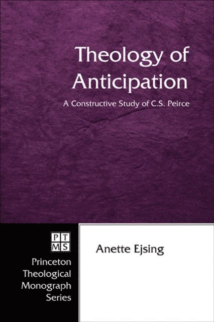 Anette Ejsing - Theology of Anticipation, E-bok