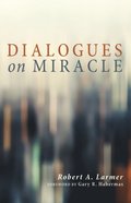 Dialogues on Miracle