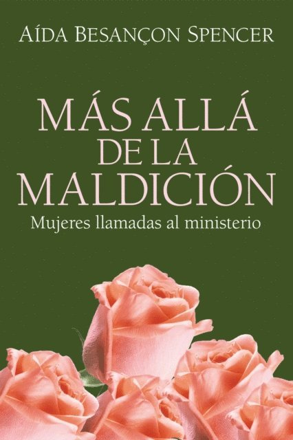 Aida Besancon Spencer - Más Allá de la Maldición, E-bok