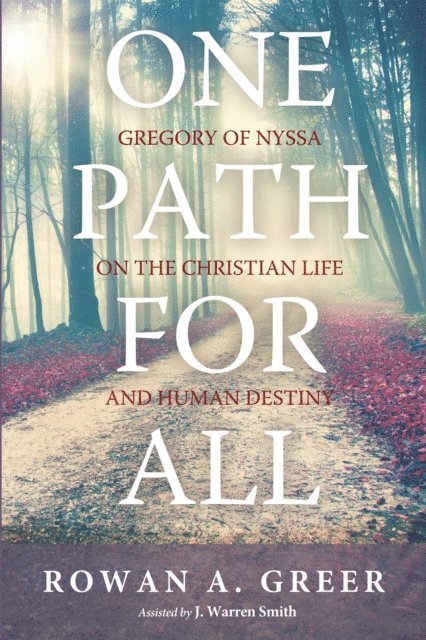 J. Warren Smith, Rowan A. Greer - One Path For All, E-bok