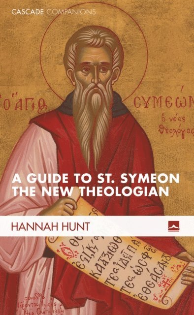 Hannah Hunt - Guide to St. Symeon the New Theologian, E-bok