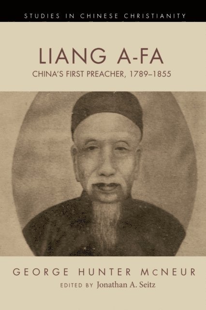 George Hunter McNeur, Jonathan A. Seitz - Liang A-Fa, E-bok