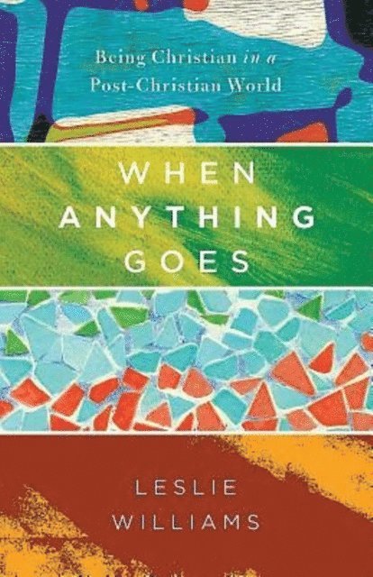 Leslie Williams - When Anything Goes, E-bok