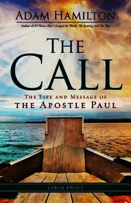 Adam Hamilton - Call, The [Large Print], Häftad. Tillgänglighet: Lägg i varukorg