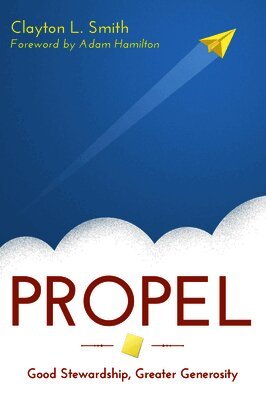 Clayton L. Smith, A Hamilton - Propel, Häftad
