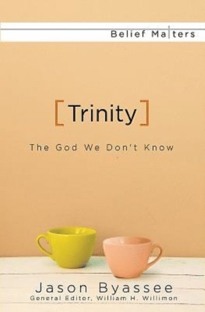 Dr. Jason Byassee - Trinity, E-bok