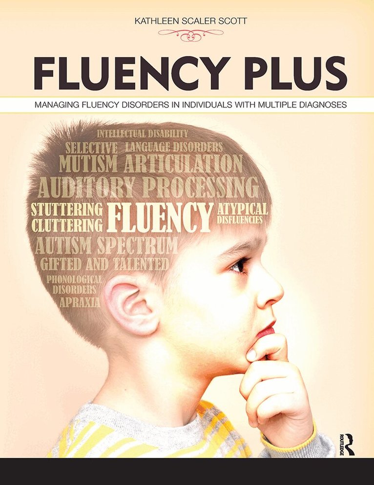 Kathleen Scaler Scott - Fluency Plus, Häftad