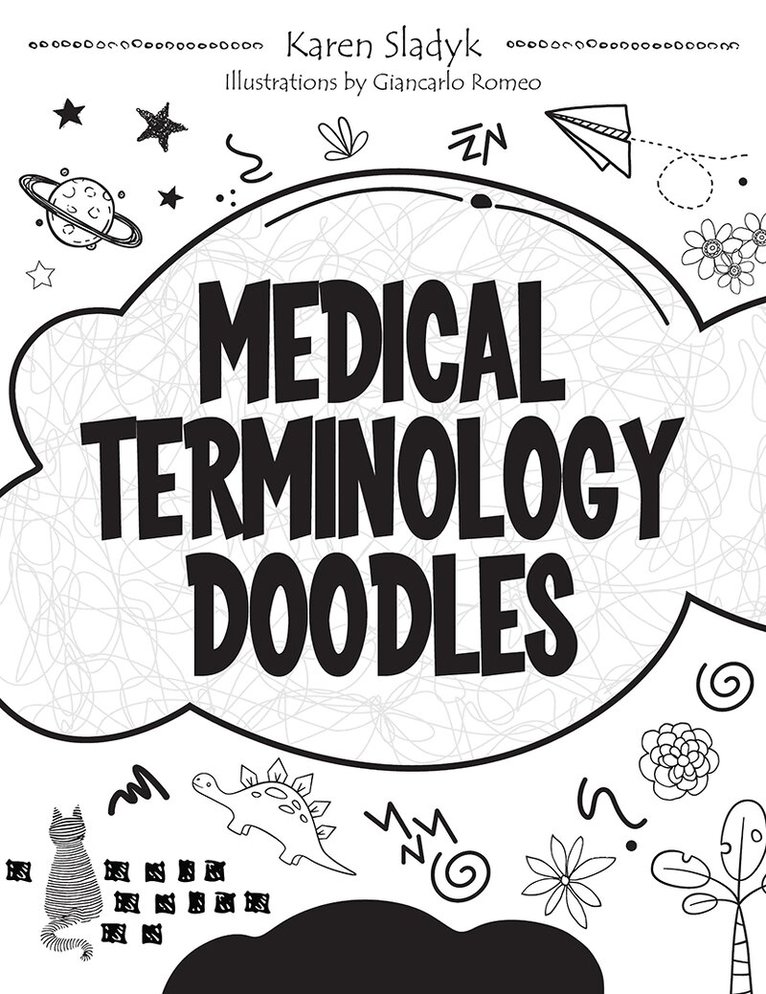 Karen Sladyk - Medical Terminology Doodles, Häftad. Tillgänglighet: Lägg i varukorg
