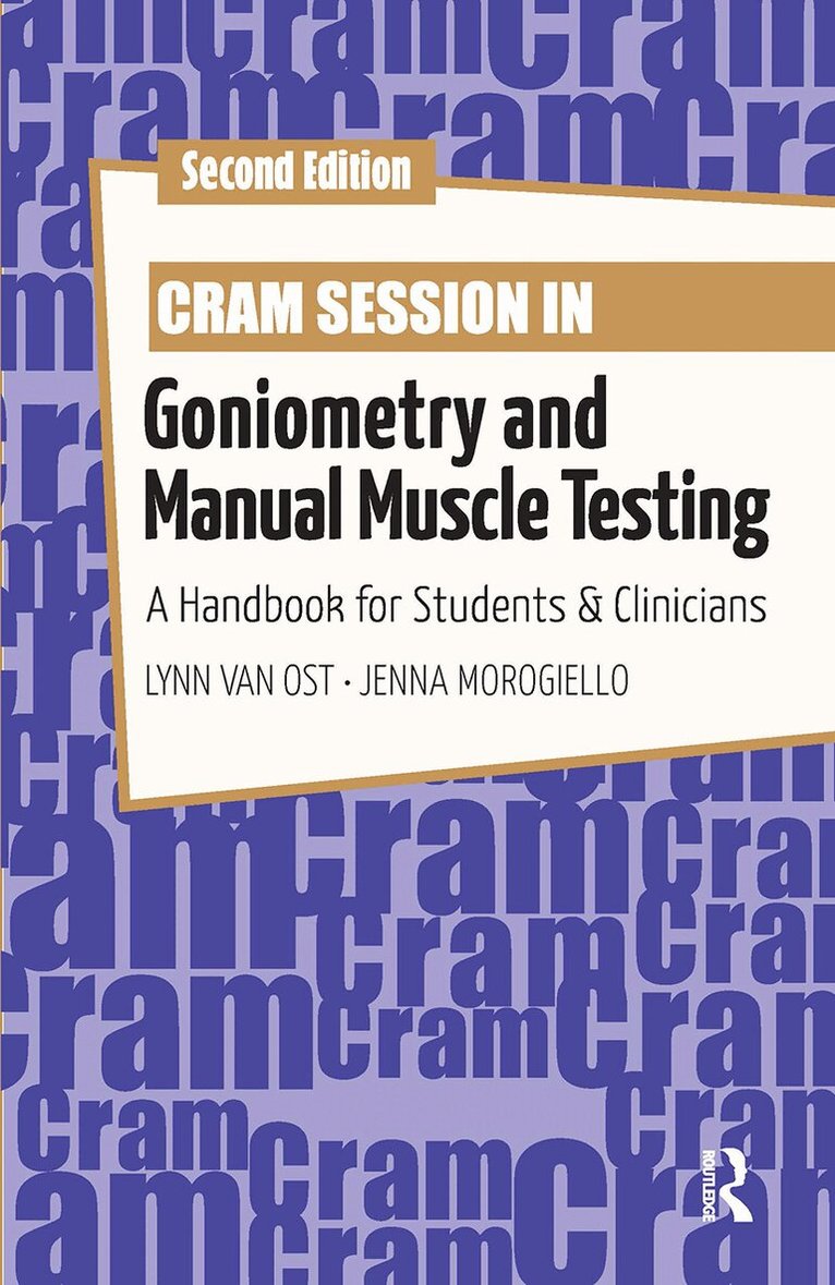 Lynn Van Ost, Jenna Morogiello - Cram Session in Goniometry and Manual Muscle Testing, Häftad. Tillgänglighet: Lägg i varukorg