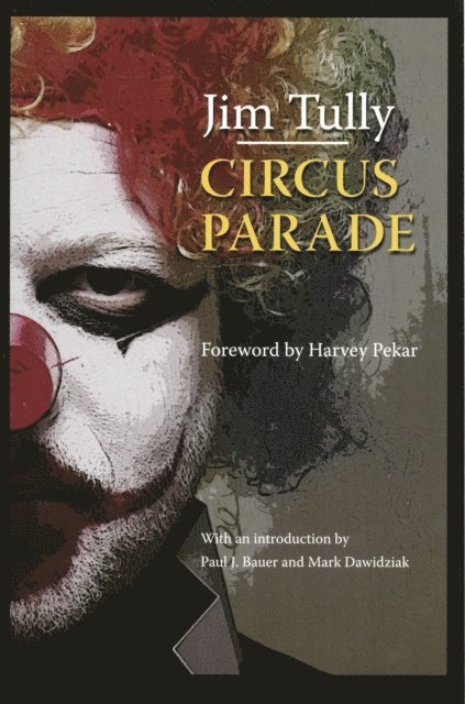 Jim Tully - Circus Parade, E-bok