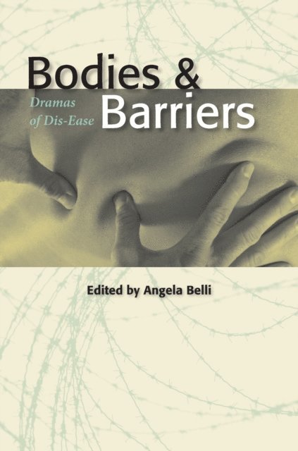 Angela Belli - Bodies And Barriers, E-bok. Tillgänglighet: Lägg i varukorg