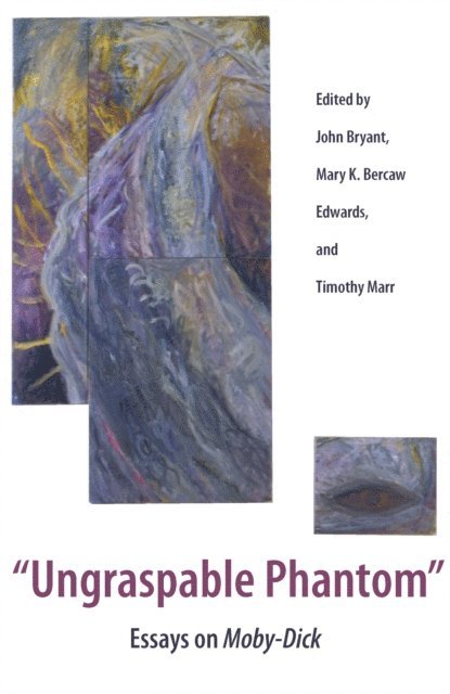 Mary K. Bercaw Edwards, John Bryant - Ungraspable Phantom, E-bok