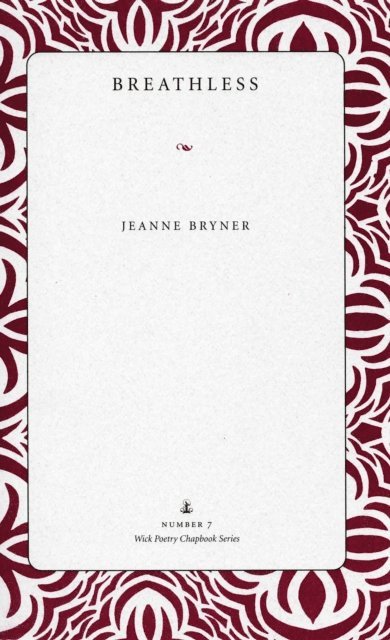 Jeanne Bryner - Breathless, E-bok