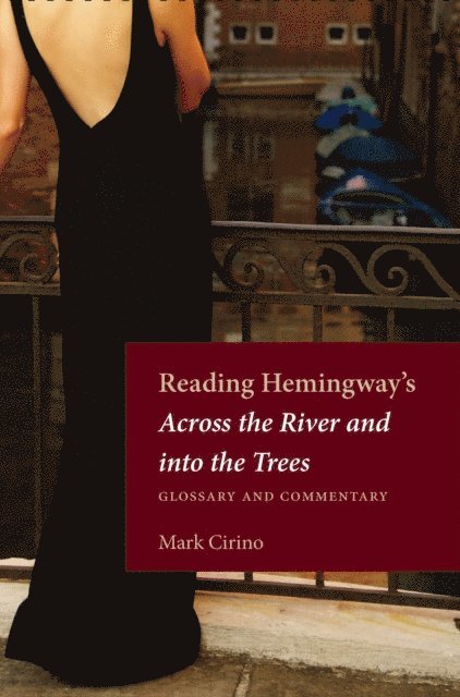 Mark Cirino - Reading Hemingway's Across The River and Into the Trees, E-bok