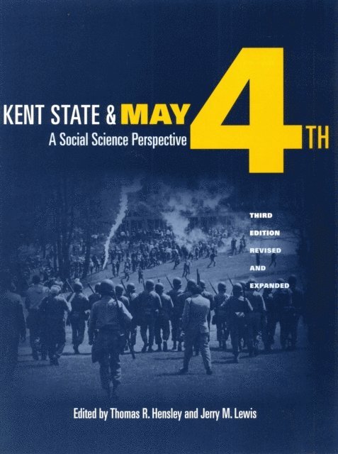 Jerry M. Lewis, Thomas R. Hensley - Kent State and May 4th, E-bok