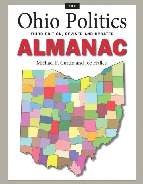 Joe Hallett, Michael Curtin - Ohio Politics Almanac, E-bok