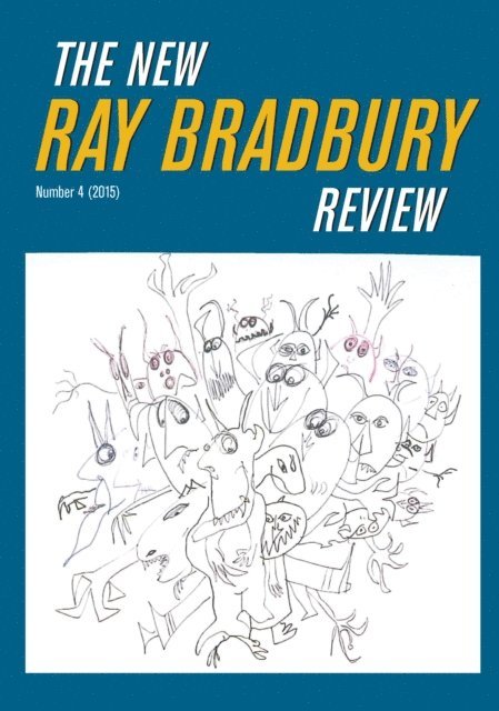 Jonathan Eller - New Ray Bradbury Review, Number 4 (2015), E-bok